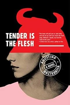 Cover of The Tender is the Flesh